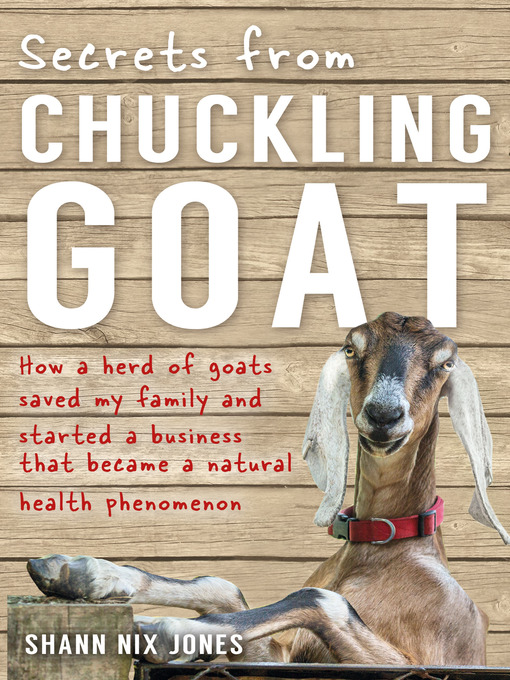 Title details for Secrets from Chuckling Goat by Shann Jones - Available